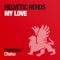 My Love (Original Mix) - Helvetic Nerds lyrics
