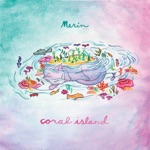 Merin - Coral Island