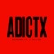 ADICTX - Agapornis & El Villano lyrics
