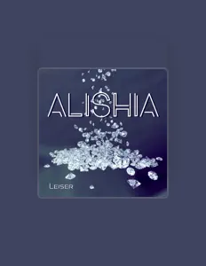 Hör dir ALISHIA an, schau dir Musikvideos an, lies die Biografie, finde Tourdaten und mehr!
