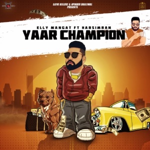 Yaar Champion (feat. Harsimran) - Single