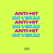 Anti-Hit do Verão artwork