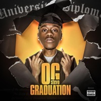 OG Graduation - Single - OG Stevo