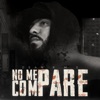 No Me Compare - Single