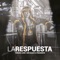La Respuesta (feat. Mr Black El Presidente) - Yuranis Leon lyrics