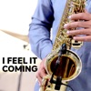 I Feel It Coming - Single