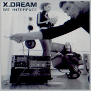 We Interface - X-Dream