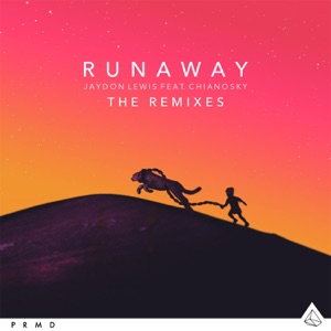 Runaway (feat. ChianoSky) [LPACA Remix]