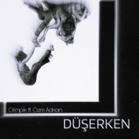 Düşerken (feat. Cem Adrian) - Single - Olimpik