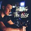 Josh Courson - Here for the Beer