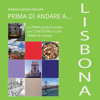 Prima di andare a Lisbona - Andrea Lattanzi Barcelò