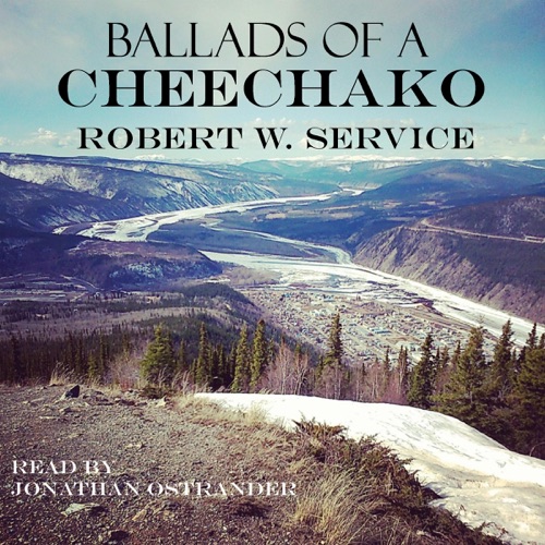 Ballads of a Cheechacko (Unabridged) cover