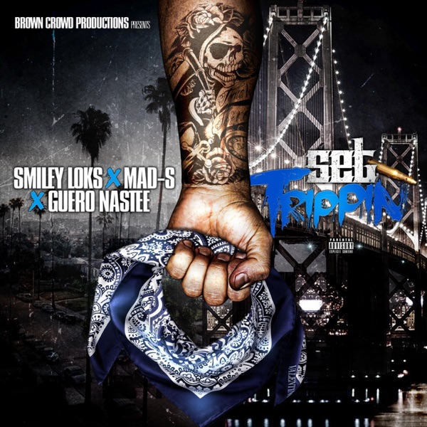 Set Trippin' (feat. Mad-S & Guero Nastee)