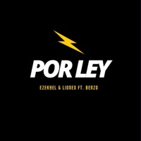 Por Ley (feat. Benzo) - Single