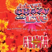 Dub You Crazy With Love (Part 2) artwork