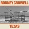 What You Gonna Do Now (feat. Lyle Lovett) - Rodney Crowell lyrics