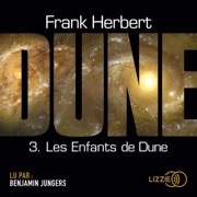 Les enfants de Dune: Dune 3 - Frank Herbert