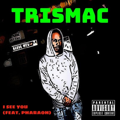I See You (feat. Pharaoh) - Single