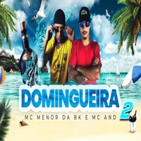 Domingueira 2 - Single - MC Menor Da Bk & MC And