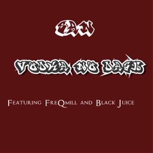 Vodka No Dash (feat. Black Juice & FreQmill)