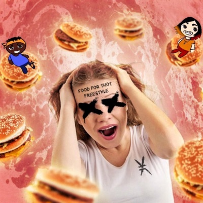Food for Thot (Freestyle) [feat. Shisui] - Single