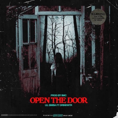 Open the Door (feat. Drnkwtr) - Single
