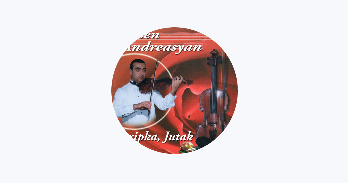 Arsen Andreasyan - Apple Music