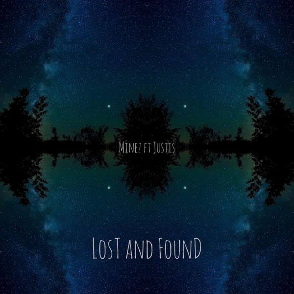 Lost & Found (feat. Justis)
