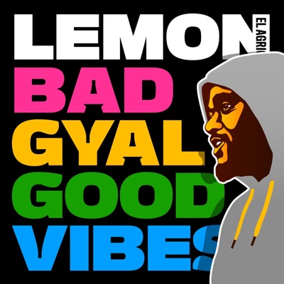 Badgyal Goodvibes - Single