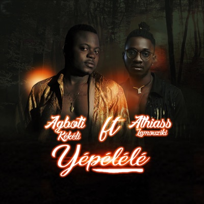 Song - Yépélélé (feat. Athiass Lamouziki) - Agboti Kékéli