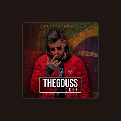 Listen to TheGouss, watch music videos, read bio, see tour dates & more!