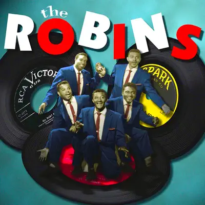 Johnny Otis Presents: The Robins! (Remastered) - The Robins Johnny Otis Presents: The Robins! (Remastered) - The Robins
