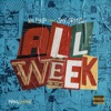 All Week (feat. Jay Critch) - Single
