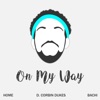 On My Way - Single