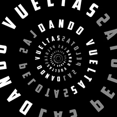 Dando Vueltas - Single - Las Pelotas