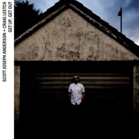 Get Up, Get Out - Single - Scott Joseph Anderson