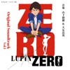 Lupin Zero (Original Soundtrack, Vol. 1)