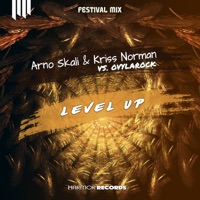 Level Up (Arno Skali with Kriss Norman vs. Ovylarock) - Single - Arno Skali, Kriss Norman & Ovylarock