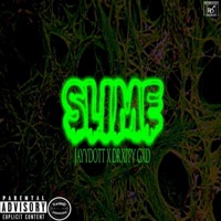 Slime (feat. Drxppy Gxd) - Single - JayyDott