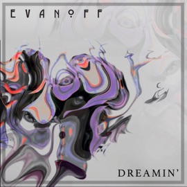 Dreamin' Evanoff