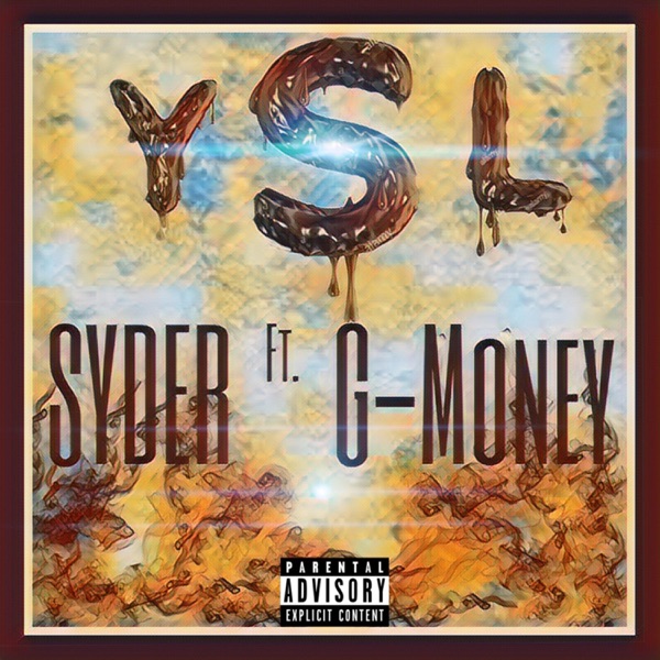 YSL (feat. G-Money)