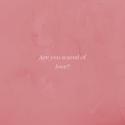 Are You Scared of Love (feat. Kiki Rowe) - Single