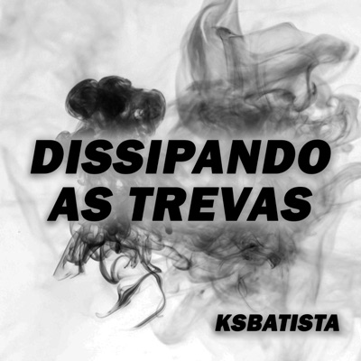 Dissipando as Trevas - Single
