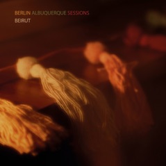 The Berlin-Albuquerque Sessions - EP