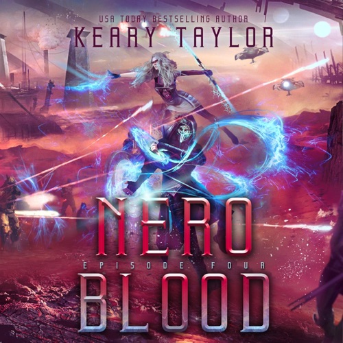 Nero Blood - A Space Fantasy Romance: The Neron Rising Saga, Book 4 (Unabridged) cover