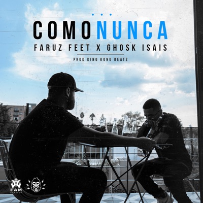 Como Nunca (feat. Ghosk Isais) - Single
