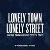 Sheryl Crow - Lonely Town, Lonely Street (feat. Citizen Cope)