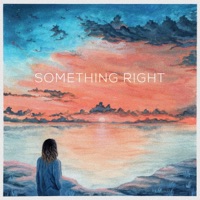 Something Right - Single - Rachel Gonzalez