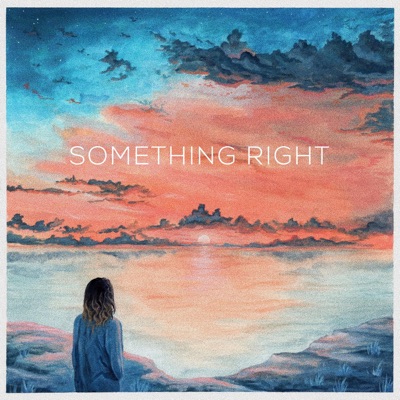 Something Right - Single