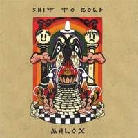 Shit to Gold (Live) - Malox